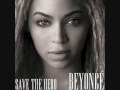 Beyoncé - Save the Hero