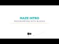 maze intro