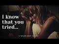 I know that you tried... | A Taylor Swift playlist | With reverb and rain sound