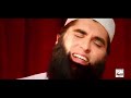 MERA DIL BADAL DE - JUNAID JAMSHED - OFFICIAL HD VIDEO - HI-TECH ISLAMIC - BEAUTIFUL NAAT