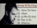 Amrinder Gill Top 5 songs