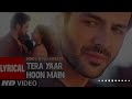 Full Song: Tera Yaar Hoon Main | Sonu Ke Titu Ki Sweety | Arijit Singh Rochak Kohli | Song 2023