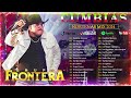 20 Canciones Cumbias Nortenas 🎶 De Parranda, Grupo Frontera, Los Dorados, Secretto, Los Igualados 🎶