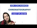 Ion Exchange Chromatography|Cation and Anion exchange|Easiest Explanation|Csirnet|Gate|IITJAM|TIFR|