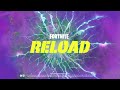 Fortnite Reload