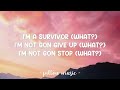 Survivor - Destiny's Child (Lyrics) 🎵