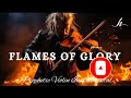 Violin Instrumental Worship/FLAMES OF GLORY/Prophetic Background Prayer Music