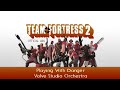 Team Fortress 2 Soundtrack | Playing With Danger
