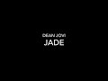 Dean Jovi - Jade