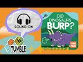 Did Dinosaurs Burp? - Tumble Science Podcast for Kids