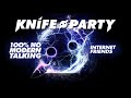 Knife Party - 'Internet Friends'