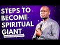 HOW I BECAME A GIANT IN THE SPIRIT - APOSTLE JOSHUA SELMAN MESSAGE TODAY 2024