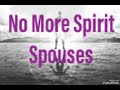 Spirit Spouses - male & female