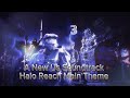 A New Us Soundtrack: Halo Reach Main Theme