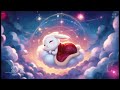 ［sleepy in 5 minutes］BGM for sleep / Rabbit / sleepwell /sleepmusic