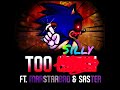 Too Silly (Too Slow Sillycore)