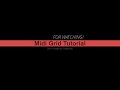 Midi Grid Tutorial