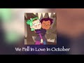 We Fell in Love in October- Audio Edit (Girl in Red)