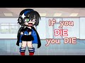 If you __ you die Meme ft. my oc