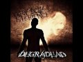 Degradead - Achieve The Sky