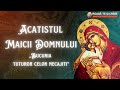 Acatistul Maicii Domnului - Bucuria tuturor celor necăjiți