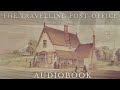 The Travelling Post-Office by Hesba Stretton - Full Audiobook | Mysterious Short Stories