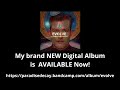 EVOLVE my brand NEW digital album is OUT NOW!