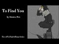 To Find You - Podfic (MHA) - Fic 1 in the To Find A Home Series