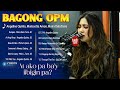 Angeline Quinto,Morissette Amon,Moira Dela Torre💖Opm Bagong Song 2023💖Till I Met You,Dito Ka Lang...