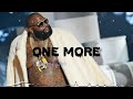 One More - Rick Ross Type Beat