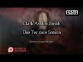 Clark Ashton Smith: Das Tor zum Saturn [Hörbuch, deutsch]