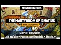 The Martyrdom of Ignatius of Antioch (Audiobook)