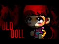 MMV | Old Doll | Canceled