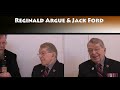 The late Jack Ford WWII Veteran sharing thoughts with Reginald Angus Argue