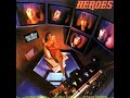 Some kind of women - Heroes
