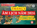 Tử vi tháng 6/2024 âm lịch của 12 con giáp