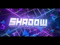 Shadow | Custom Intro | 10$