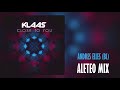 Klaas - Close To You (Andrés Elles Bootleg) (Aleteo, Zapateo, Guaracha, Tribal, Circuit)