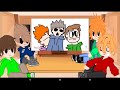 Reac eddsworld. [kiisO😺]Part 3