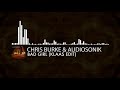 Chris Burke & Audiosonik - Bad Girl (Klaas Edit)