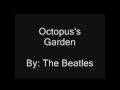 The Beatles - Octopus's Garden [NOT THE COVER]