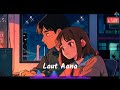 Laut Aana - Emotional Love Song | Release 2024