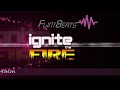 IGNITE THE FIRE highlights T