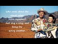 Happy Trails Roy Rodgers and Dale Evens with Lyrics