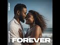 Forever (Isa Noqu Lewa)