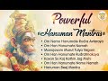 Powerful Hanuman Mantras | Ancient Hanuman Mantra | Best of Hanuman Mantras