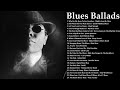 Slow Blues & Blues Ballads