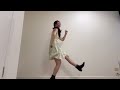 【踊ってみた】かわいい私の片想い/音莉飴/Original Choreography/J-POP
