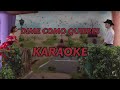 Dime como quieres [Karaoke] Nodal y Angela Aguilar