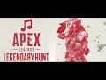 Apex Legends - Legendary Hunt Music Arrangement (HQ)